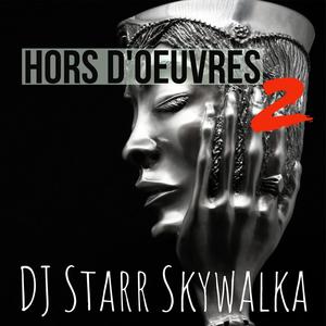 Hors D'oeuvres 2 (Explicit)