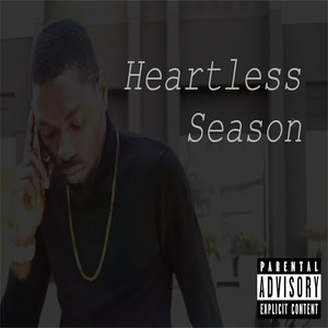 Heartless Season (Explicit)