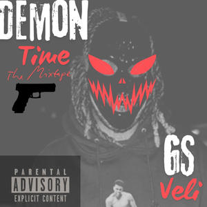 Demon Time: Tha Mixtape (Explicit)