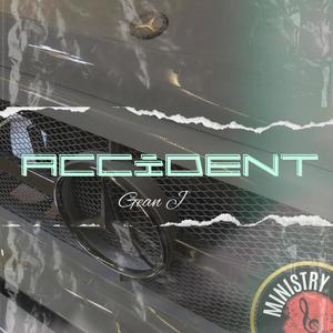 Accident (Explicit)