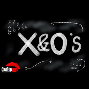 X&O's (Explicit)