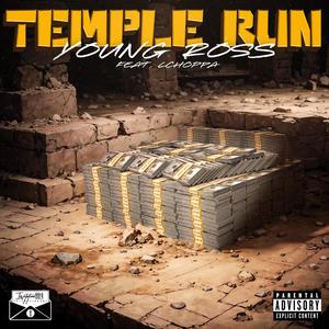 Temple Run (feat. LChoppa) [Explicit]