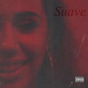 Suave (Explicit)