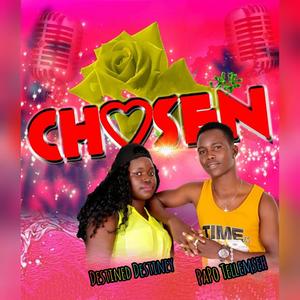 Chosen (feat. Destined Destiney)