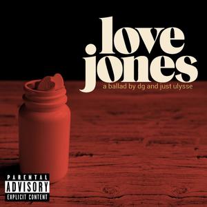 Love Jones (feat. Just Ulysse) [Explicit]