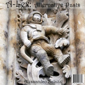 A-Lex: Alternative Pasts (Explicit)