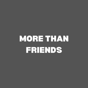 More Than Friends