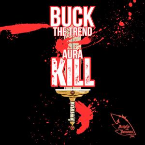Aura Kill (Explicit)