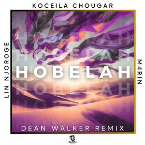 HOBELAH (Dean Walker Remix)