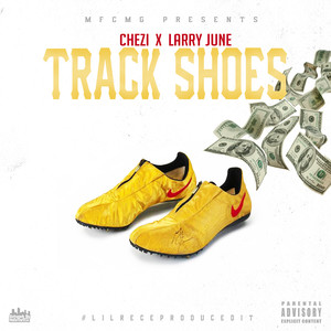 Track Shoes (feat. Larry June) [Explicit]