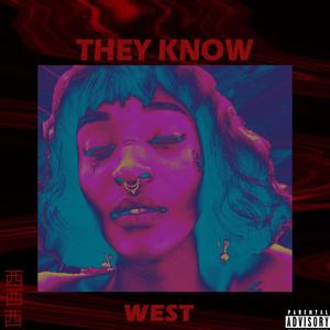 They Know (Explicit)