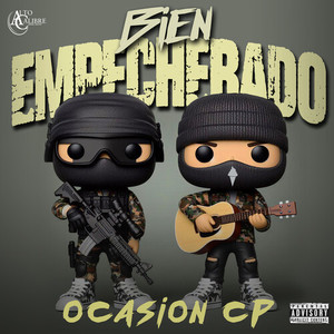 Bien Empecherado (Explicit)