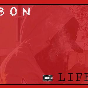 Life (Explicit)