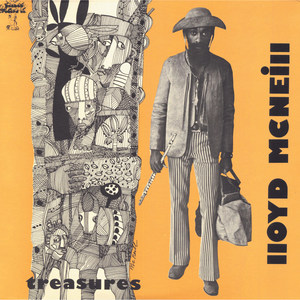 Soul Jazz Records presents Lloyd McNeill: Treasures