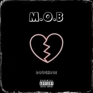 M.O.B (Explicit)