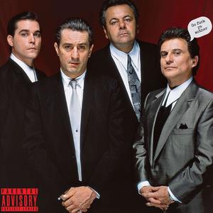 Goodfellas, The ep (Explicit)