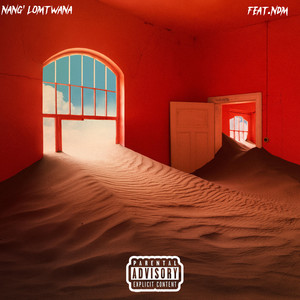 Nang Lomtwana (Explicit)