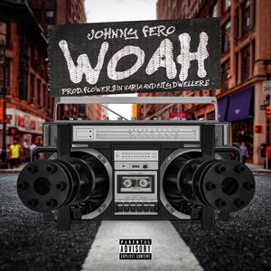 WOAH (Explicit)