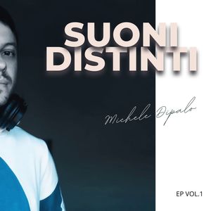 Suoni Distinti, Vol. 1 - EP