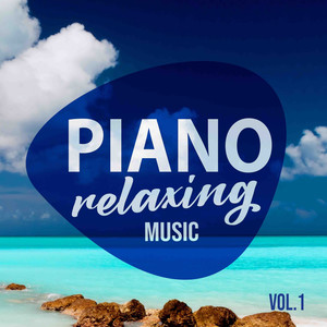 Piano Relaxing Music Vol. 1