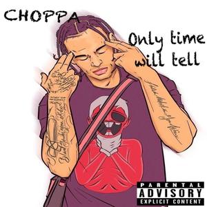 Only Time Will Tell (Explicit)