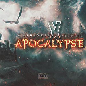 Apocalypse (feat. Kiko Medina) [Explicit]