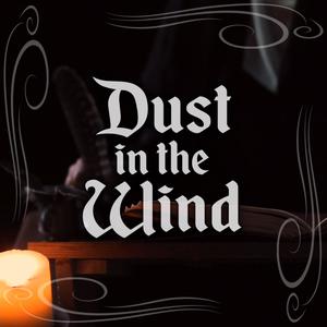 Dust In The Wind (feat. Hildegard von Blingin')