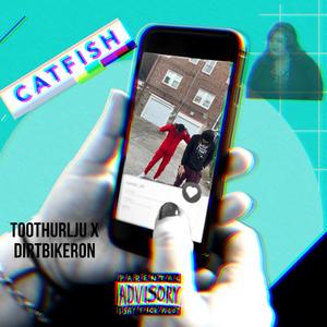 CatFish (feat. 2ThurlJu) [Explicit]