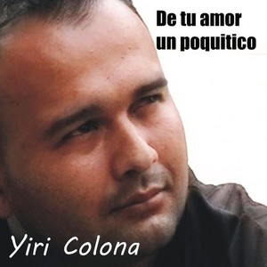 De Tu Amor un Poquitico