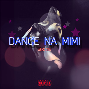 Dance na mimi (Explicit)