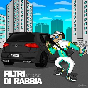 Filtri di Rabbia (Explicit)