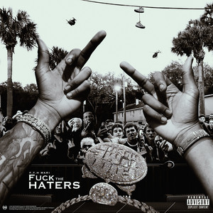 **** the Haters (Explicit)
