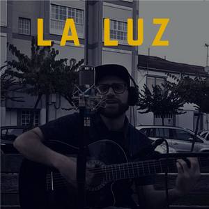 La Luz (Acoustic Session) [La Luz]