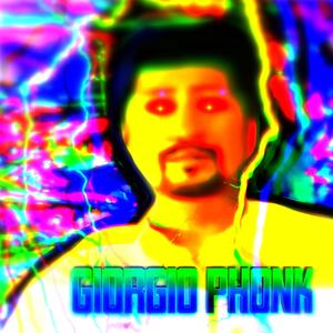 GIORGIO PHONK (Explicit)