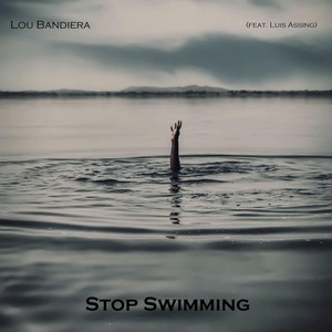 Stop Swimming (feat. Luis Assing)