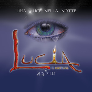 Lucia il Musical - una Luce nella notte