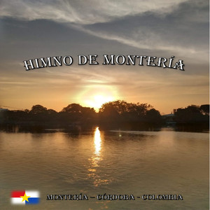 Himno de Montería (Explicit)