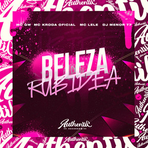 Beleza Rubidea (Explicit)