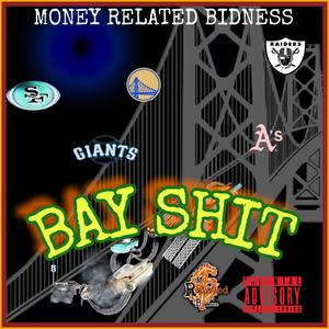 Bay **** (Explicit)