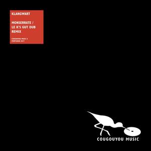 Monserrate (Le K's Gut Dub Remix)