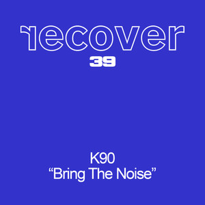 Bring The Noise (Original Mix)