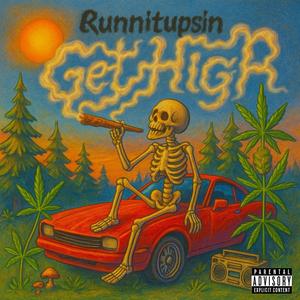 Get High (Explicit)