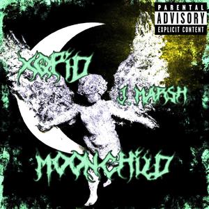 MOONCHILD (feat. J.Marsh) [Explicit]