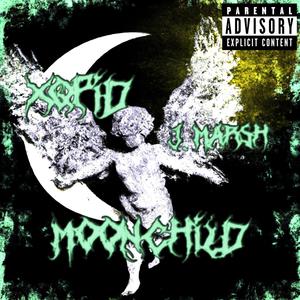 MOONCHILD (feat. J.Marsh) (Explicit)