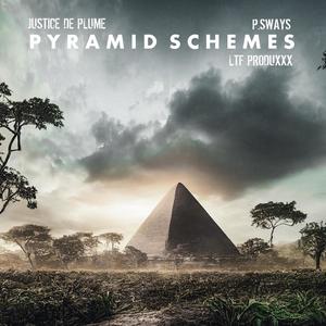 PYRAMID SCHEMES (feat. P.SWAYS & LTF PRODUXXX) [Explicit]