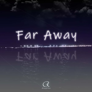 Far Away