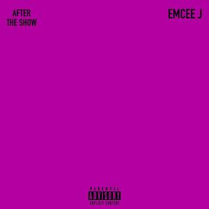 After The Show (Explicit)