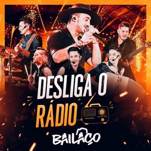 Desliga o Rádio