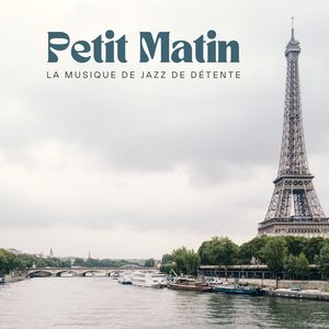 Petit Matin: Jazz au Piano