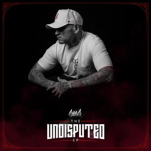 The Undisputed EP (Explicit)